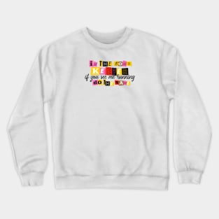 I'm the bomb keeper Crewneck Sweatshirt